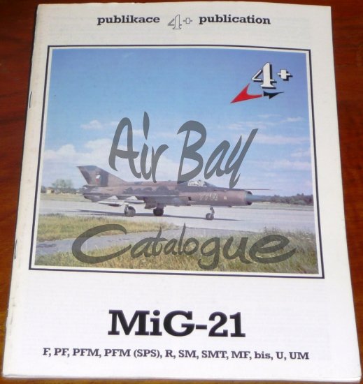 4+ Publication Mig 21/Books/EN - Click Image to Close