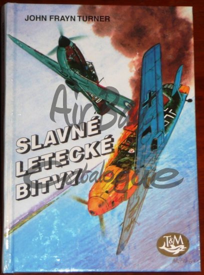 Slavne letecke bitvy/Books/CZ - Click Image to Close