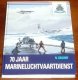 70 jaar marineluchvaartdienst/Books/NL