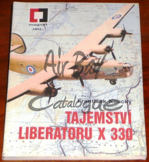 Tajemstvi Liberatoru X 330/Books/CZ - Click Image to Close