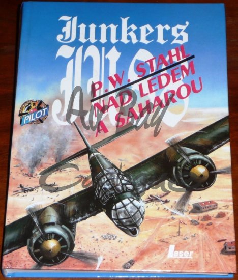 Junkers Ju 88 nad ledem a Saharou/Books/CZ - Click Image to Close