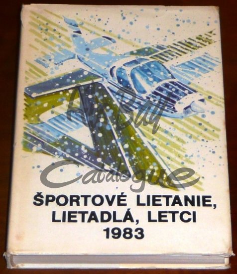 Sportove lietanie, lietadla, letci/Books/SK - Click Image to Close