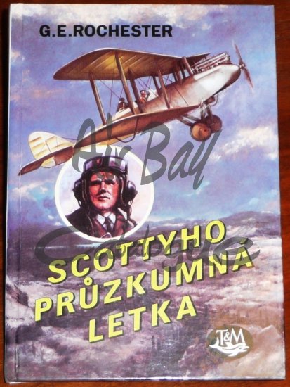 Scottyho pruzkumna letka/Books/CZ - Click Image to Close