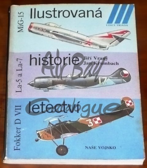 Ilustrovana historie letectvi/Books/CZ/3 - Click Image to Close