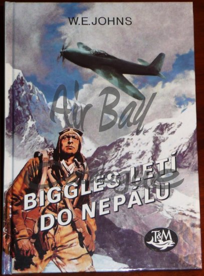 Biggles leti do Nepalu/Books/CZ - Click Image to Close