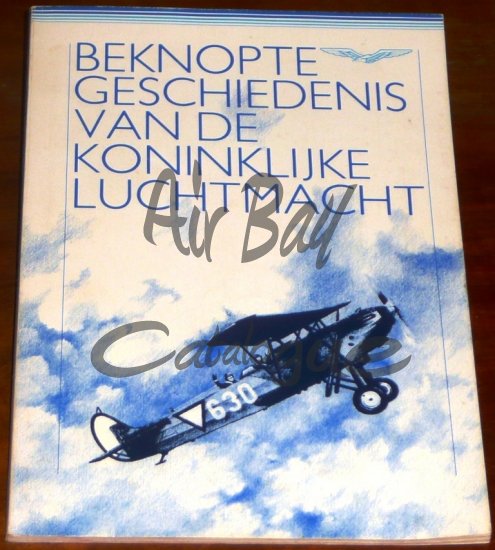 Beknopte geschiedenis van de Koninklijke Luchtmacht/Books/NL - Click Image to Close