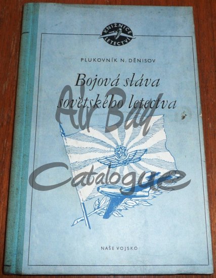 Bojova slava sovetskeho letectva/Books/CZ - Click Image to Close
