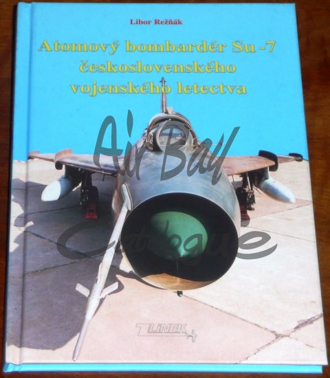 Atomovy bombarder Su-7/Books/CZ - Click Image to Close