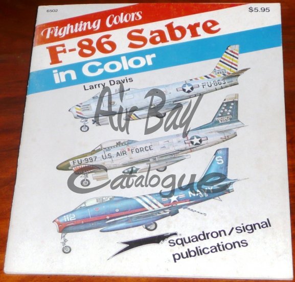 Squadron/Signal Publications F-86 Sabre/Mag/EN - Click Image to Close