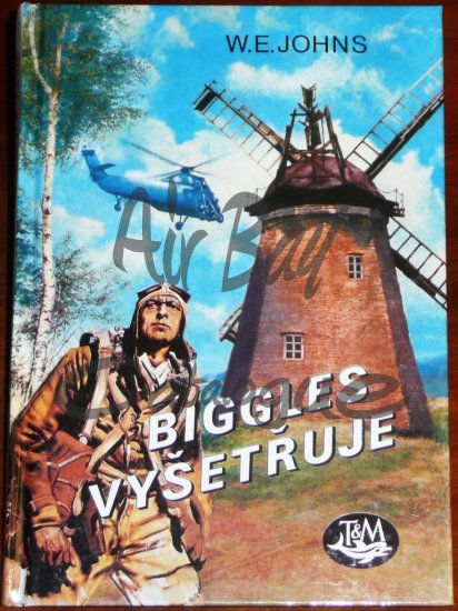 Biggles vysetruje/Books/CZ - Click Image to Close