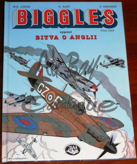 Biggles vypravi - Bitva o Anglii/Books/CZ - Click Image to Close