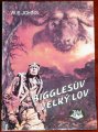 Bigglesuv velky lov/Books/CZ