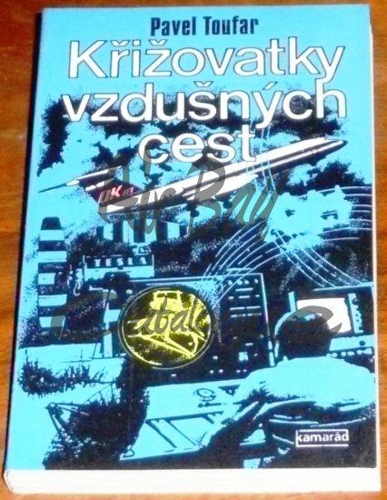 Krizovatky vzdusnych cest/Books/CZ - Click Image to Close