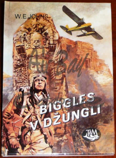 Biggles v dzungli/Books/CZ - Click Image to Close