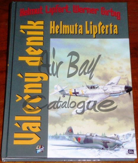 Valecny denik Helmuta Lipferta/Books/CZ - Click Image to Close