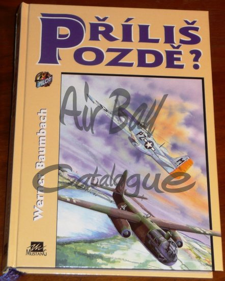 Prilis pozde?/Books/CZ - Click Image to Close