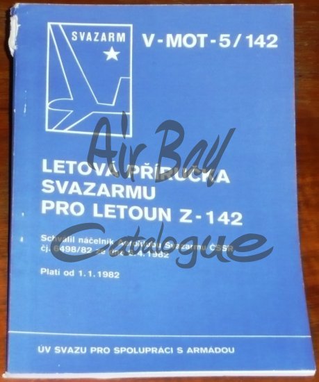 Letova prirucka Svazarmu pro letoun Z-142/Books/CZ - Click Image to Close