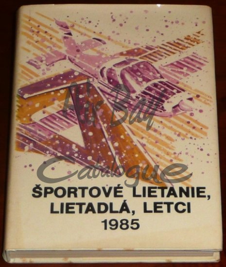 Sportove lietanie, lietadla, letci/Books/SK - Click Image to Close
