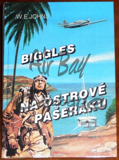 Biggles na ostrove paseraku/Books/CZ - Click Image to Close