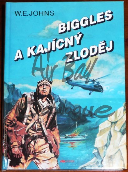 Biggles a kajicny zlodej/Books/CZ - Click Image to Close