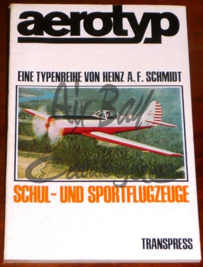Aerotyp Schul- und Sportflugzeuge/Books/GE - Click Image to Close