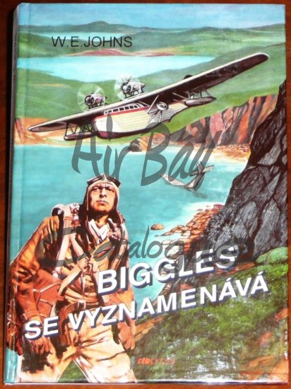 Biggles se vyznamenava/Books/CZ - Click Image to Close