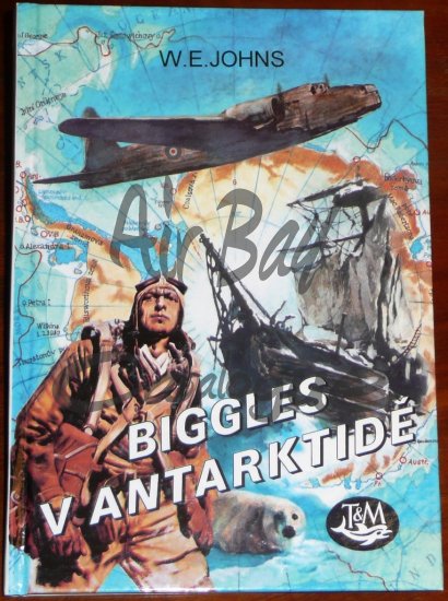 Biggles v Antarktide/Books/CZ - Click Image to Close