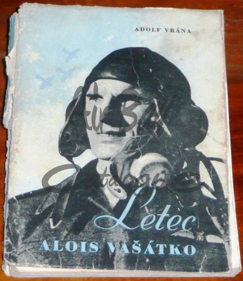 Letec Alois Vasatko/Books/CZ/2 - Click Image to Close