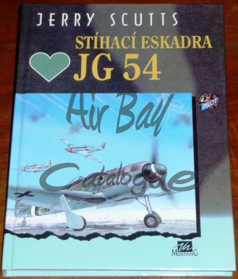Stihaci eskadra JG 54/Books/CZ - Click Image to Close