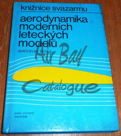 Aerodynamika modernich leteckych modelu/Books/CZ - Click Image to Close