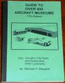 Guide to Over 800 Aircraft Museums/Books/EN