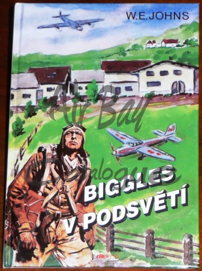 Biggles v podsveti/Books/CZ - Click Image to Close