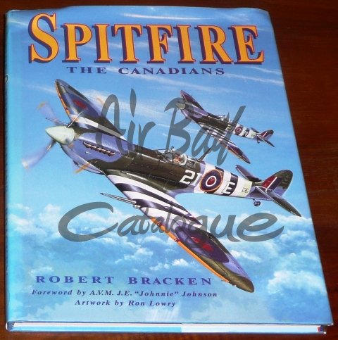 Spitfire the Canadians/Books/EN - Click Image to Close