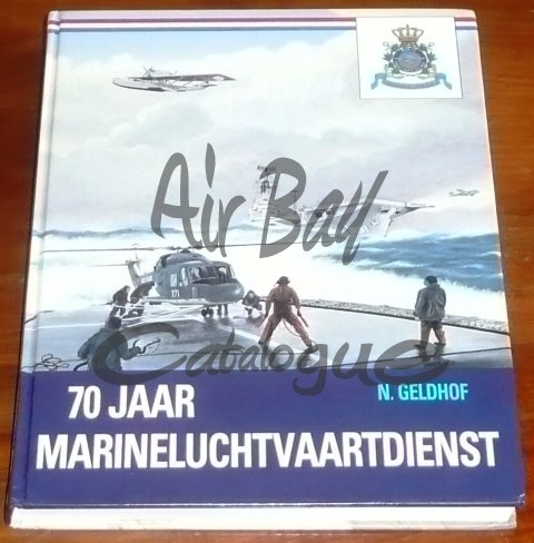 70 jaar marineluchvaartdienst/Books/NL - Click Image to Close