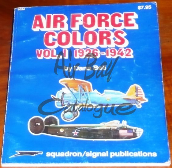 Squadron/Signal Publications Air Force Colors 1/Mag/EN - Click Image to Close