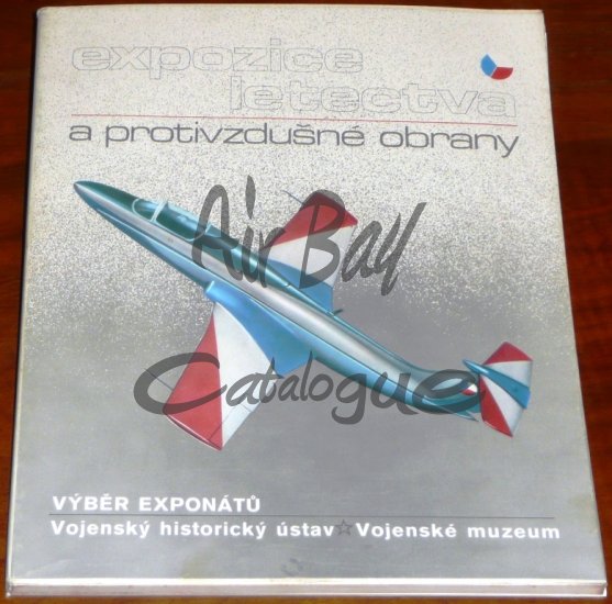 Expozice letectva a protivzdusne obrany/Books/CZ - Click Image to Close
