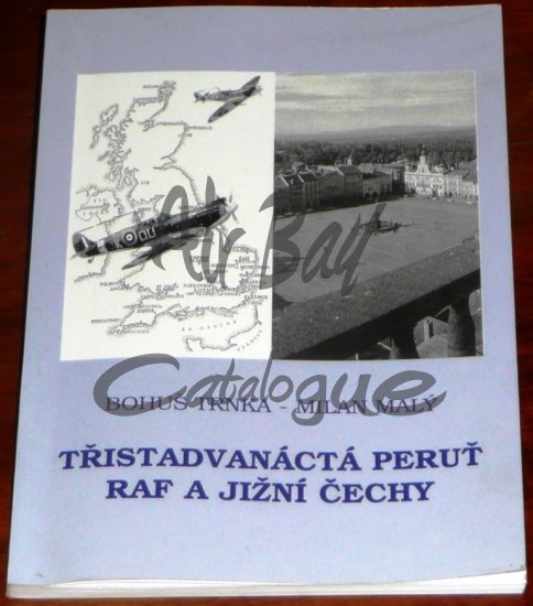 Tristadvanacta perut RAF a Jizni Cechy/Books/CZ - Click Image to Close