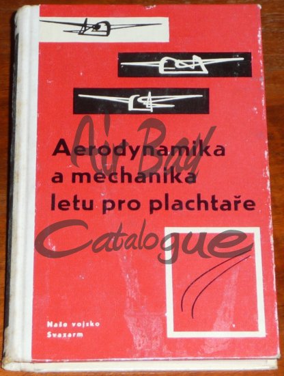 Aerodynamika a mechanika letu pro plachtare/Books/CZ - Click Image to Close