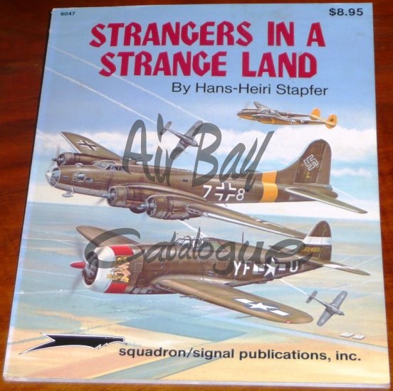 Squadron/Signal Publications Strangers in a Strange Land/Mag/EN - Click Image to Close