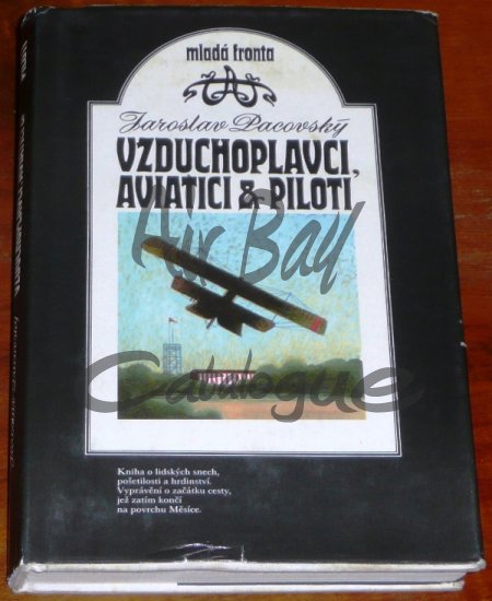 Vzduchoplavci, aviatici a piloti/Books/CZ - Click Image to Close