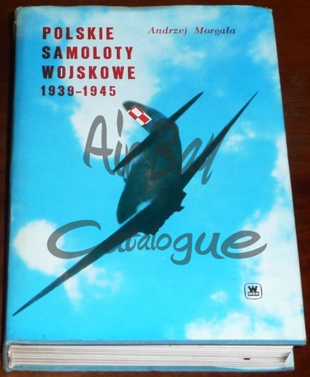 Polskie samoloty wojskowe 1939 - 1980/Books/PL - Click Image to Close