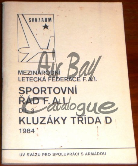 Sportovni rad FAI kluzaky/Books/CZ - Click Image to Close