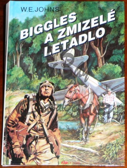 Biggles a zmizele letadlo/Books/CZ - Click Image to Close