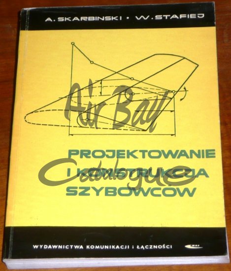 Projektowanie i konstrukcja szybowcow/Books/PL - Click Image to Close