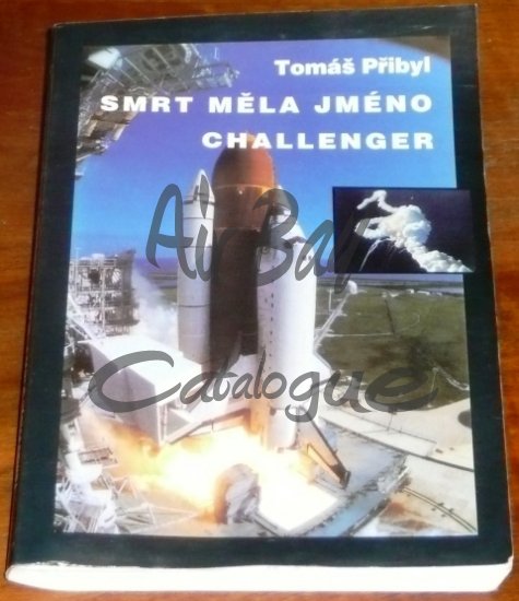 Smrt mela jmeno Challenger/Books/CZ - Click Image to Close