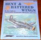 Squadron/Signal Publications Bent & Battered Wings/Mag/EN
