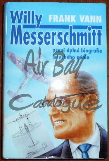 Willy Messerschmitt/Books/CZ - Click Image to Close