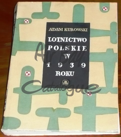 Lotnictwo polskie w 1939 roku/Books/PL - Click Image to Close