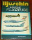 Iljuschin und seine Flugzeuge/Books/GE