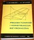 Projektowanie i konstrukcja szybowcow/Books/PL